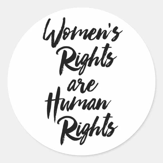 Women's Rights Are Human Rights Classic Round Sticker Zazzle