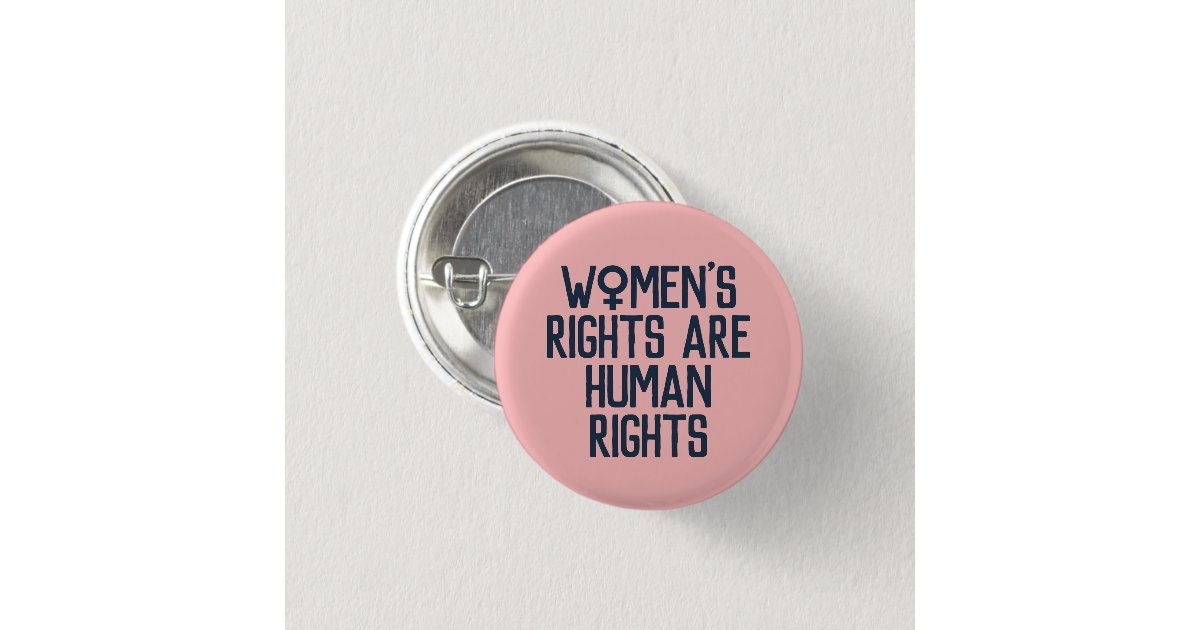 Women Rights Rally Button