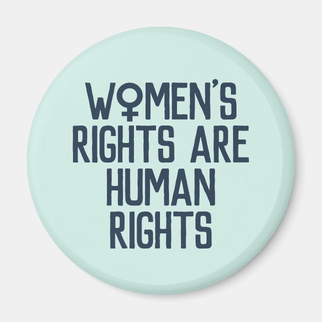 "Women's Rights Are Human Rights" Feminist Magnet (Front)