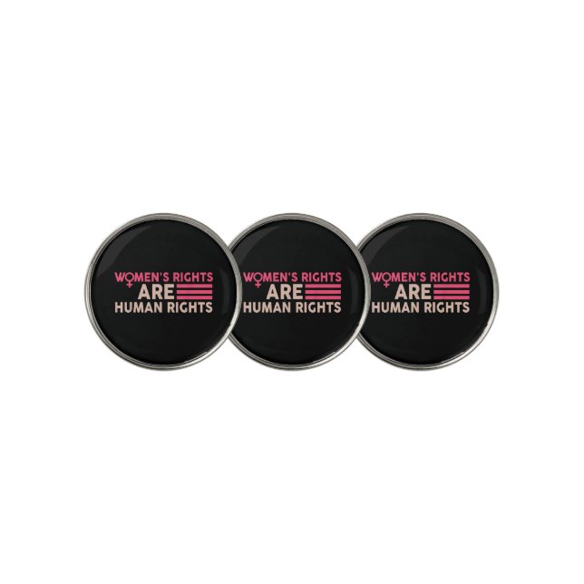 Women's Rights Are Human Rights Golf Ball Marker (3 Up)