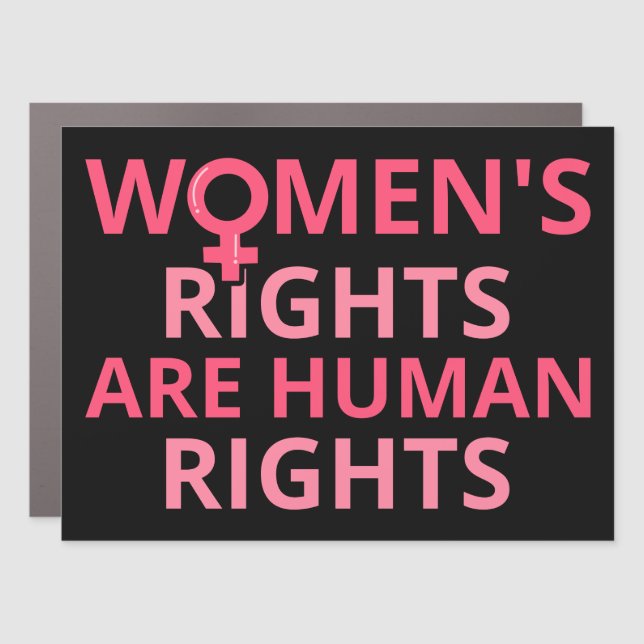 Women's Rights Are Human Rights II Car Magnet (Front)