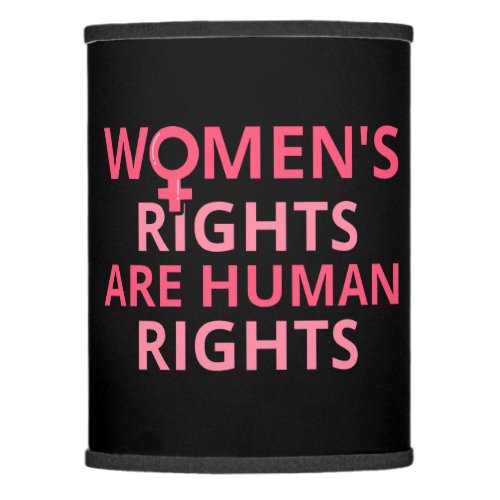 Womens Rights Are Human Rights II Lamp Shade
