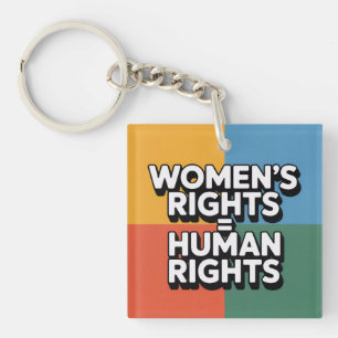Women's rights are human rights keychain