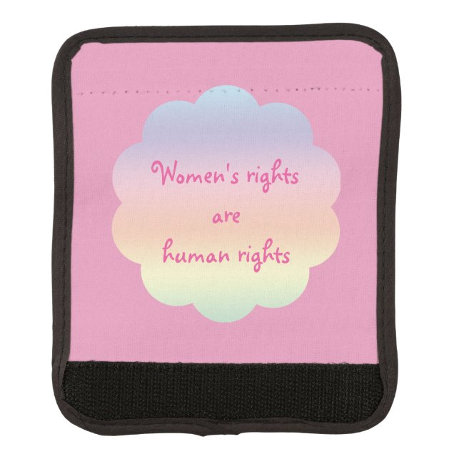 Womens Rights are Human Rights Luggage Handle Wrap