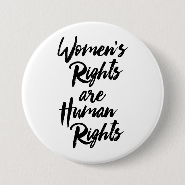 Women's Rights Are Human Rights Pinback Button (Front)