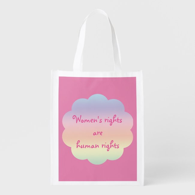 Womens Rights are Human Rights Pink Rainbow