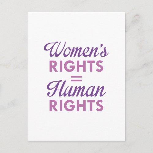 Womens Rights Are Human Rights Postcard