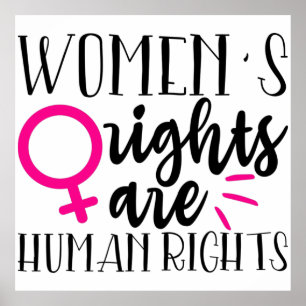 Women's Rights Are Human Rights   Poster