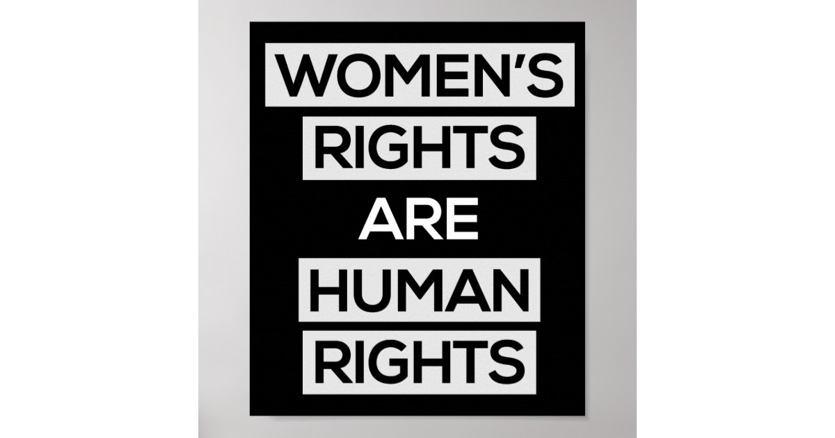 Womens Rights Are Human Rights Poster Zazzle