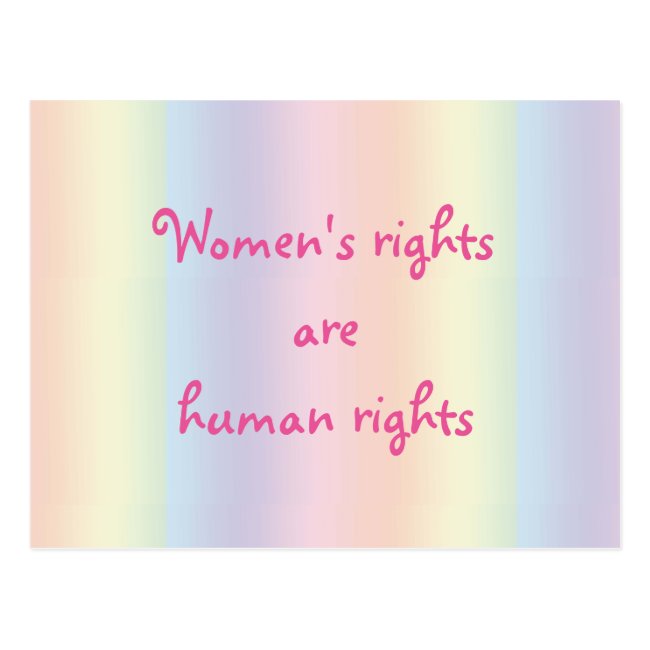 Womens Rights are Human Rights Rainbow Postcard