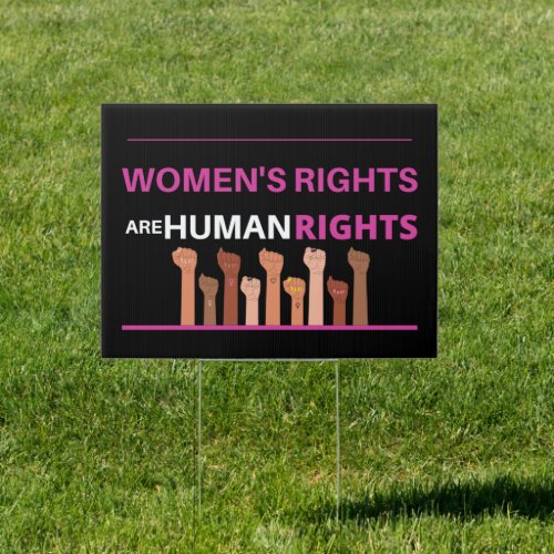 Womens rights are human rights sign