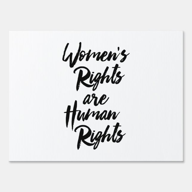 Women's Rights Are Human Rights Sign (Front)