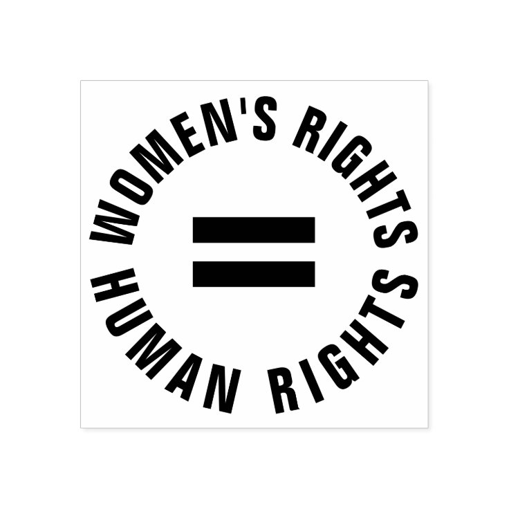 Women's Rights Equal Human Rights Feminist Rubber Stamp Zazzle