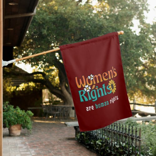 Womens Rights Human Rights Floral Quote House Flag