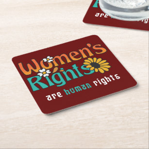Women's Rights Human Rights Floral Quote Square Paper Coaster