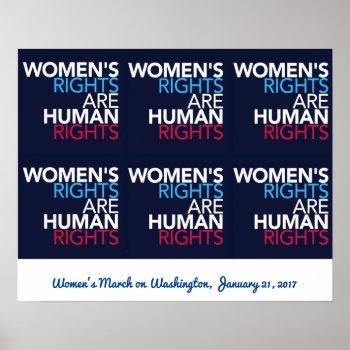 Women's Rights - March On Washington Poster by Nasty_Women_Store at Zazzle