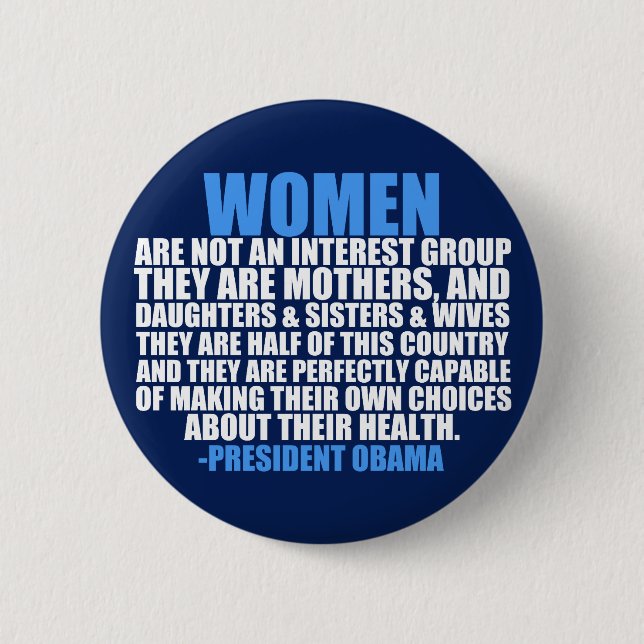 Women's Rights Obama Quote Button (Front)