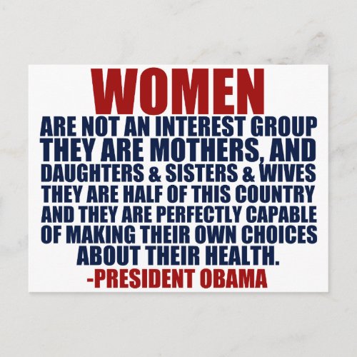 Womens Rights Obama Quote Postcard