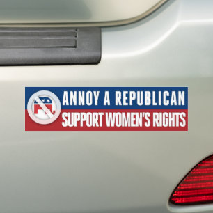 Women's Rights Pro-Choice Annoy A Republican Bumper Sticker