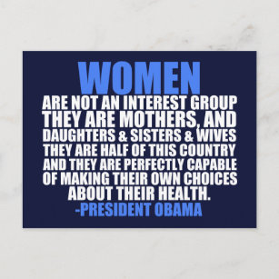 Women's Rights Pro Choice Obama Quote Postcard