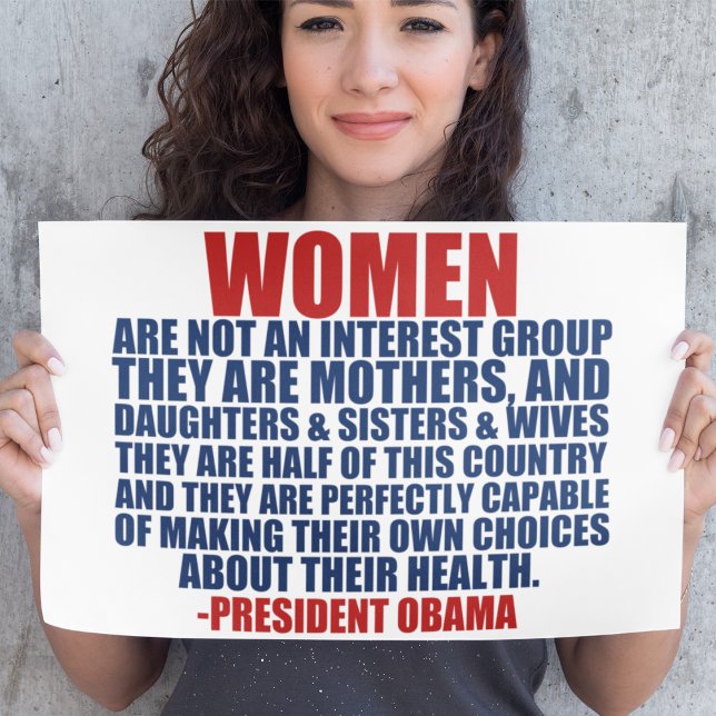 Women's Rights Pro Choice Obama Quote Poster (Creator Uploaded)