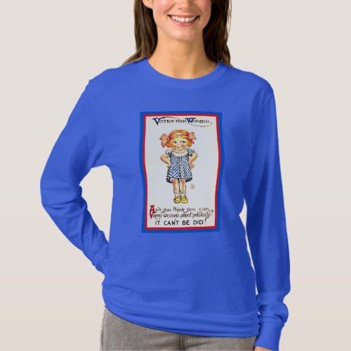 Womens Rights T_Shirt Cute Vintage Suffragette