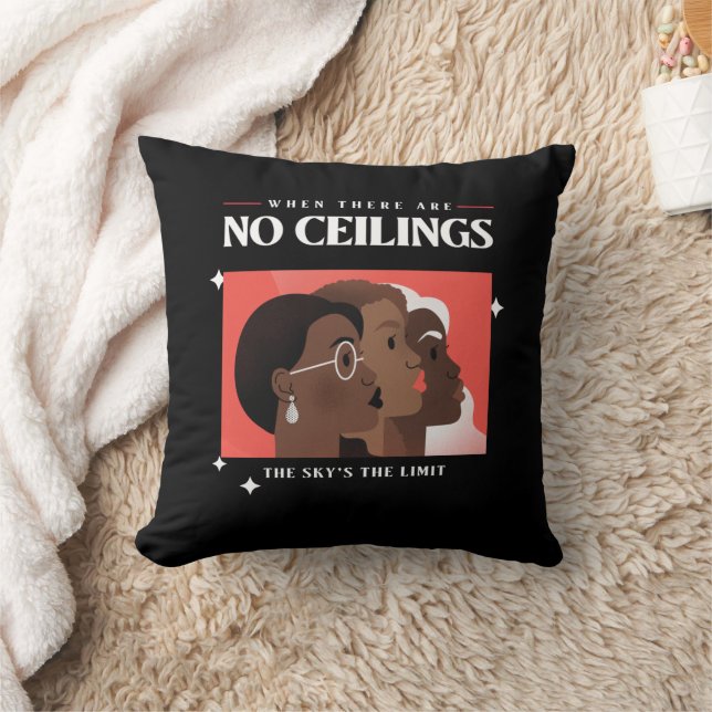 Women's Rights | When there are no ceilings BLM   Throw Pillow (Blanket)