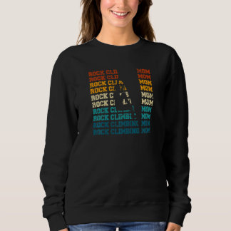 Womens Rock climbing Mom Sweatshirt