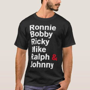 Womens Ronnie Bobby Ricky Mike Ralph and Johnny VN T-Shirt