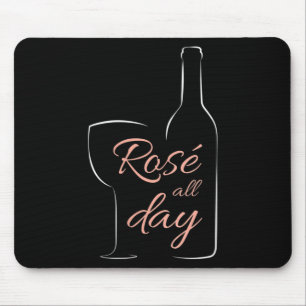 Womens Rose All Day Elegant Connoisseur Wine Lover Mouse Pad