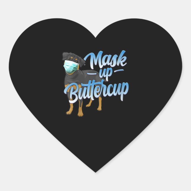 Womens Rottweiler Dog with Mask - Mask up Buttercu Heart Sticker (Front)