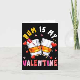 Women's Rum Is My Valentine Hearts Matching Drinke Card