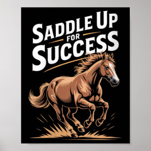 Womens Saddle Up For Success Motivational Horse Ri Poster