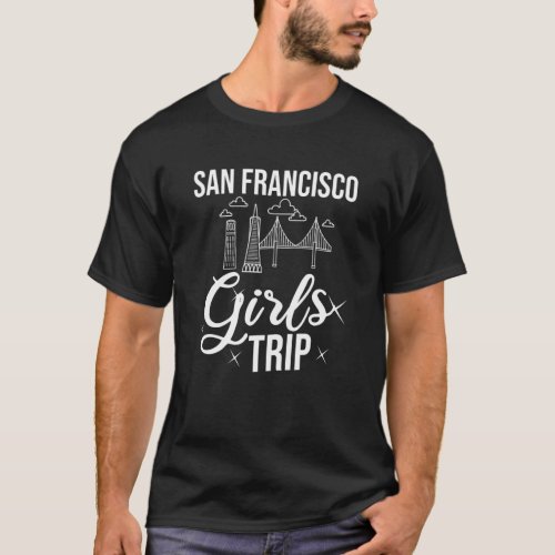 Womens San Francisco California City Trip Skyline  T_Shirt