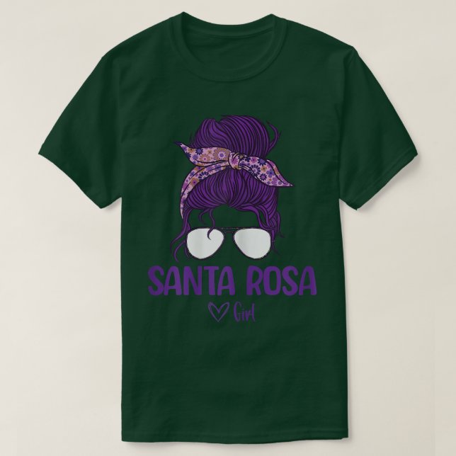 Womens Santa Rosa Girl, Born in Santa Rosa T-Shirt (Design Front)