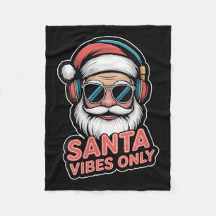 Womens Santa Vibes Only Funny P Culture Christmas Fleece Blanket