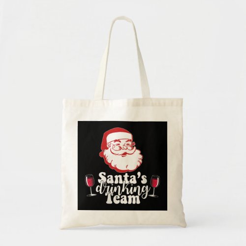 Womens SANTAS DRINKING TEAM Fun Wine Drinkers Mem Tote Bag