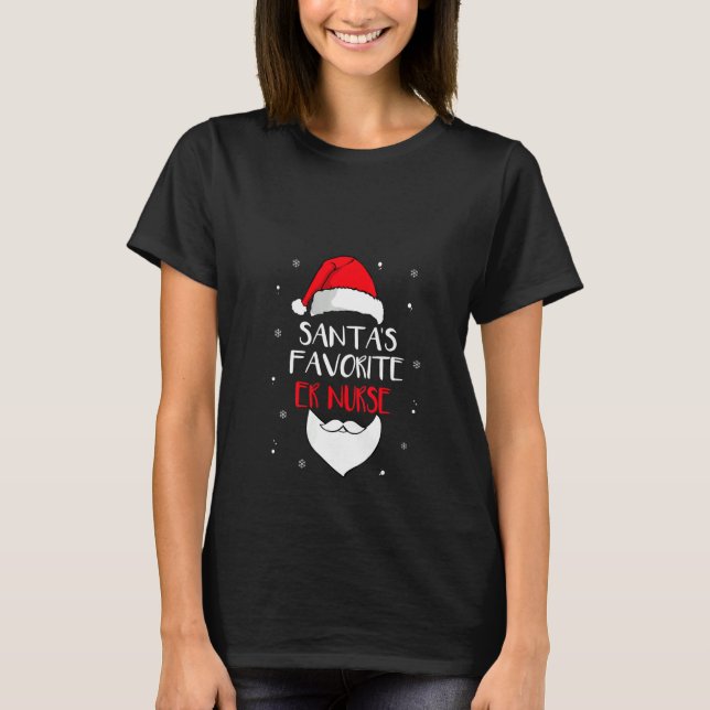 Womens Santa's Favorite Er Nurse Funny Christmas W T-Shirt (Front)