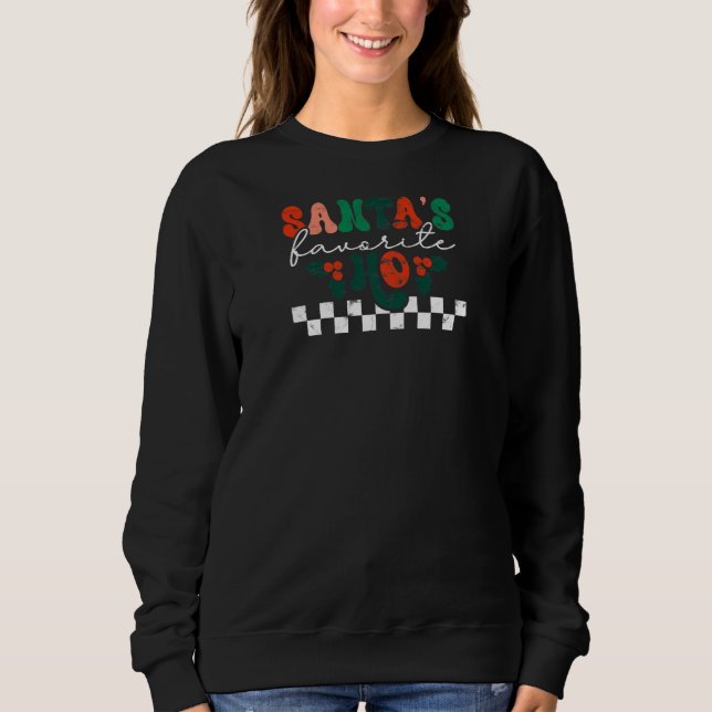 Womens Santa's Favorite Ho Christmas Season  xmas  Sweatshirt (Front)