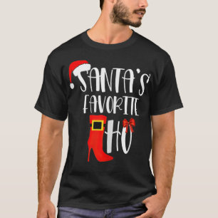 Womens Santa's Favorite Ho Inappropriate Christmas T-Shirt