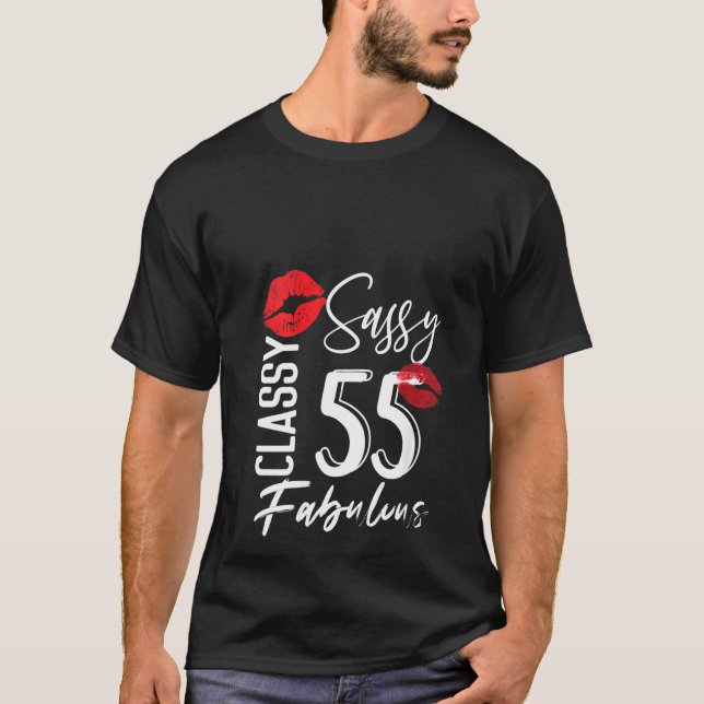 Womens Sassy Classy 55 Years Old Birthday Celebrat T-Shirt (Front)