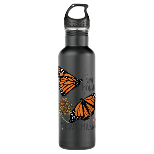 Womens Save The Monarchs Plant Some Milkweed Funny Stainless Steel Water Bottle