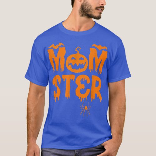 Womens Scary spooky Halloween mom mother monster m T_Shirt
