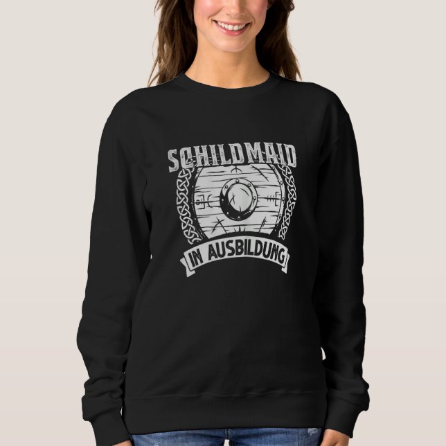 Womens Schildmaid in training Schildmaid Viking Sweatshirt (Front)