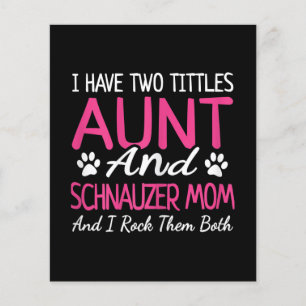 Womens Schnauzer Gifts I Have Two Titles Aunt
