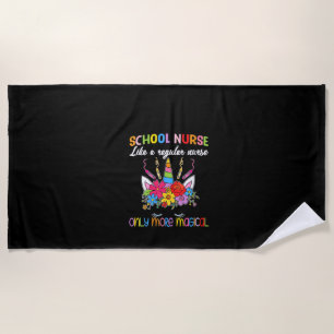 Womens School Nurse Unicorn Magical Back To School Beach Towel