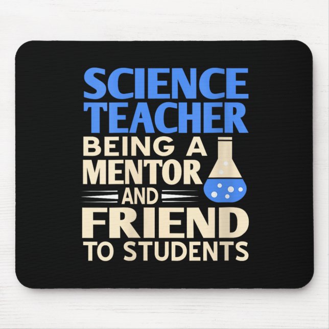 Womens Science Teacher Mentor And Friend To Studen Mouse Pad (Front)