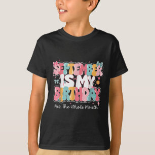 Womens September Is My Birthday Queen The Whole Mo T-Shirt