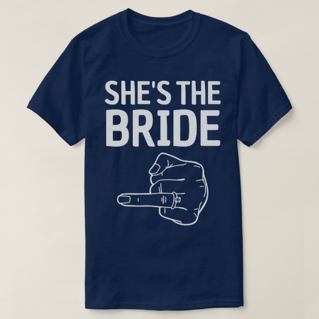 Womens She is the bride 696 T-Shirt (Design Front)