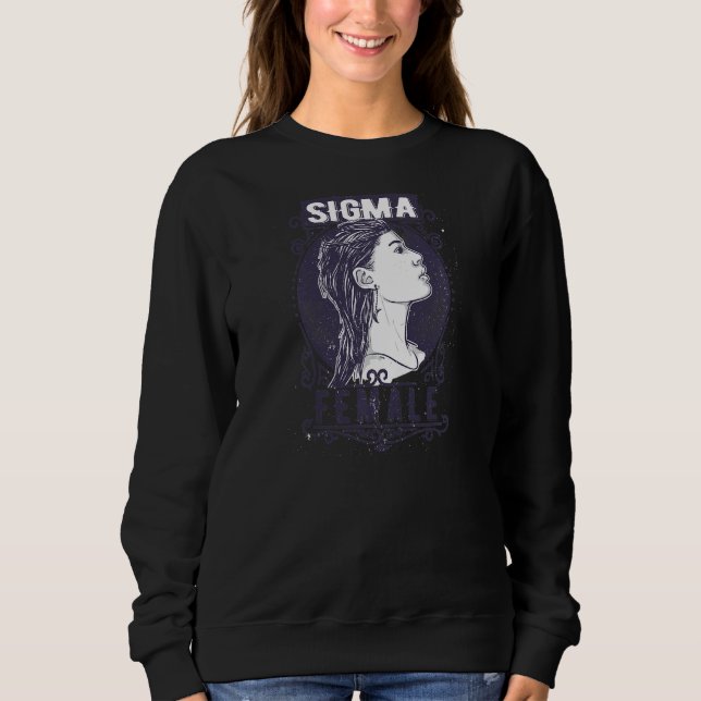 Womens Sigma Female Sweatshirt (Front)